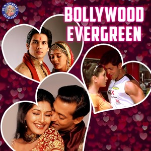 Bollywood Evergreen