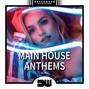 Main House Anthems, Vol. 1