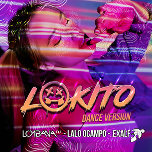 Lokito (Dance Version)