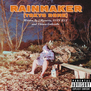 Rainmaker (Tokyo Dome) (Explicit)
