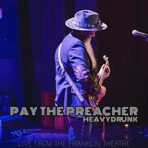 Pay The Preacher (Live From The Franklin Theatre)