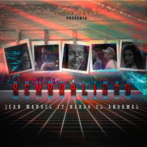 Sensualidad(feat. Nardo El anormal)
