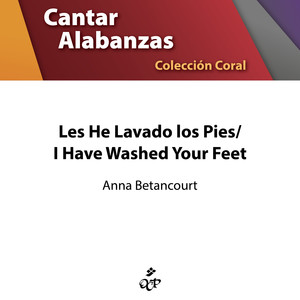 Les He Lavado los Pies (Bilingual Version)
