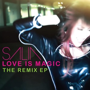 Love Is Magic Remix EP