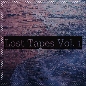 Lost Tapes Vol. 1 (Explicit)