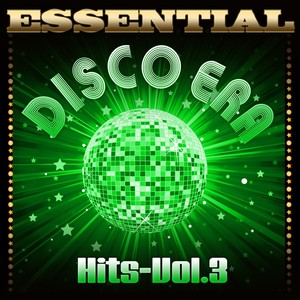 Essential Disco Era Hits-Vol.3