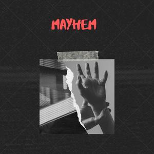 Mayhem