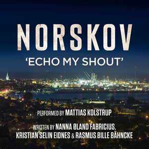 Norskov - Echo My Shout (挪威-回应我的怒吼)