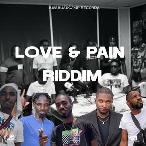 Love & Pain Riddim