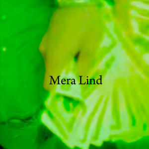 Mera Lind (el remate) [Explicit]