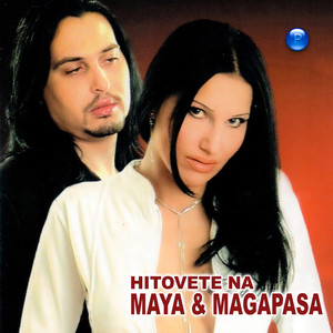 Hitovete na Maya & Magapasa