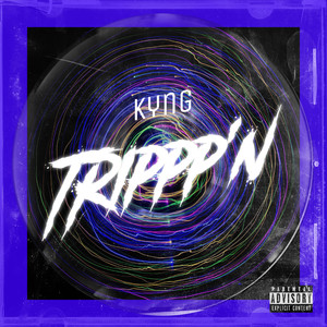 Trippp'n (Explicit)