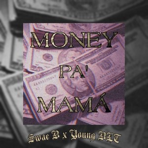 Money Pa mamá