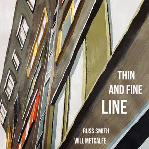 Thin and Fine Line