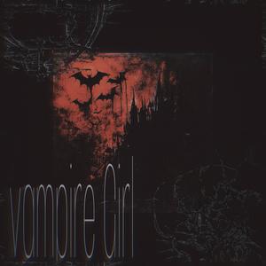 vampire Girl (Explicit)