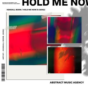 Hold Me Now(feat. Sergi)