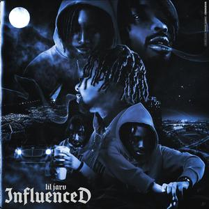 Influenced (Explicit)