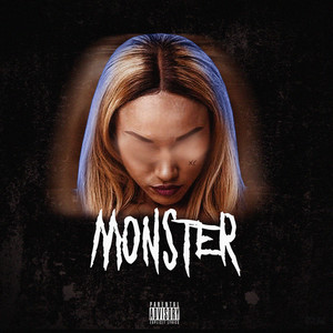 Monster (Explicit)