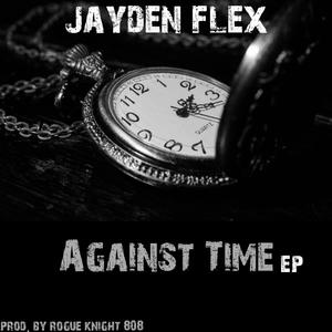 Against Time Ep (Explicit)