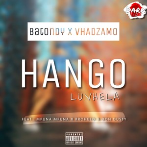 Hango Luvhela (Explicit)