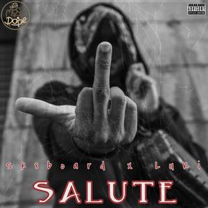 Salute (Explicit)