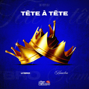 Tête à Tête (Explicit)