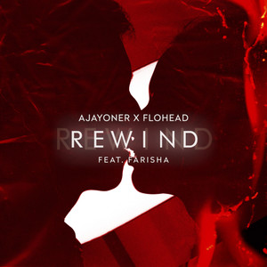 Rewind (feat. Farisha)