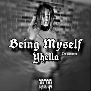 Being Myself (Explicit)