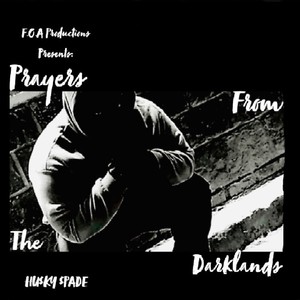 Prayers From The Darklands (Explicit)