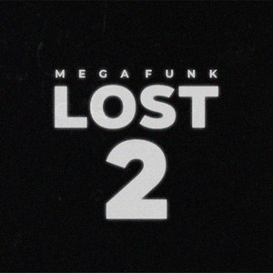 Mega Funk Lost 2