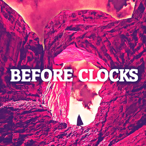 Before Clocks