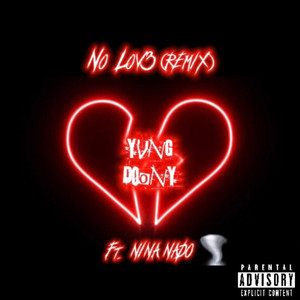 No Lov3 (remix|Explicit)