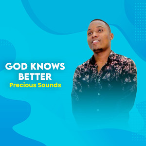 God Knows Better