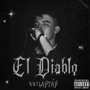 El Diablo (Explicit)