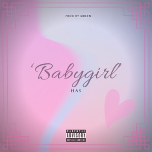 Babygirl (Explicit)