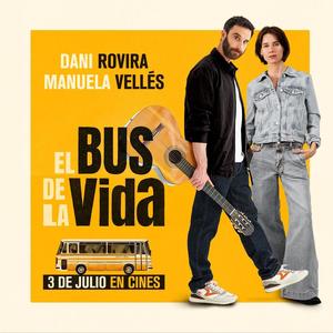 EL BUS DE LA VIDA (feat. Dani Rovira)