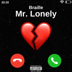 Mr. Lonely (Explicit)