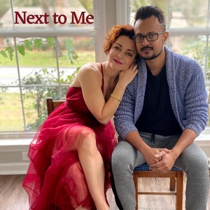 Next to Me (English / Hindi Version) [feat. Praashekh Borkar, Mayank Sinha & Rina Sinha]