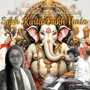 Sukh Karta Dukh Harta Ganpati Aarti By Rashi & Mayank (feat. Rashi Khanna)