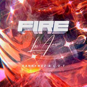 Fire (Explicit)