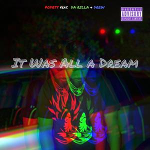 It was just a dream(feat. Da Rilla & Drew) (Explicit)