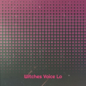 Witches Voice Lo