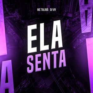 ELA SENTA (Explicit)