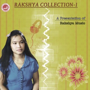 Rakshya Collection 1