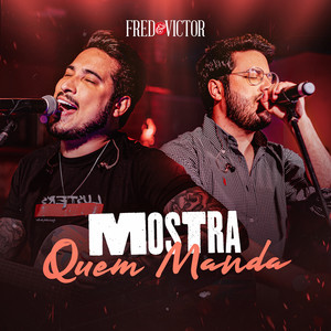 Mostra Quem Manda (Ao Vivo)