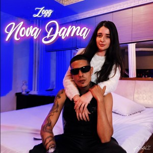 Nova Dama (Explicit)