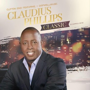 Claudius Phillips Classic (feat. Dopwellmusic)