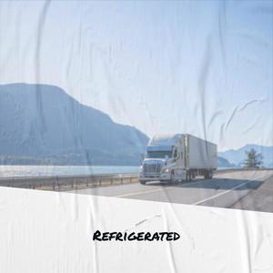 Refrigerated