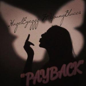 Payback (feat. Young Blaccs) [Explicit]