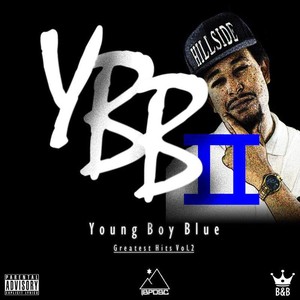 Young Boy Blue Greatest Hitz, Vol. 2 (Explicit)